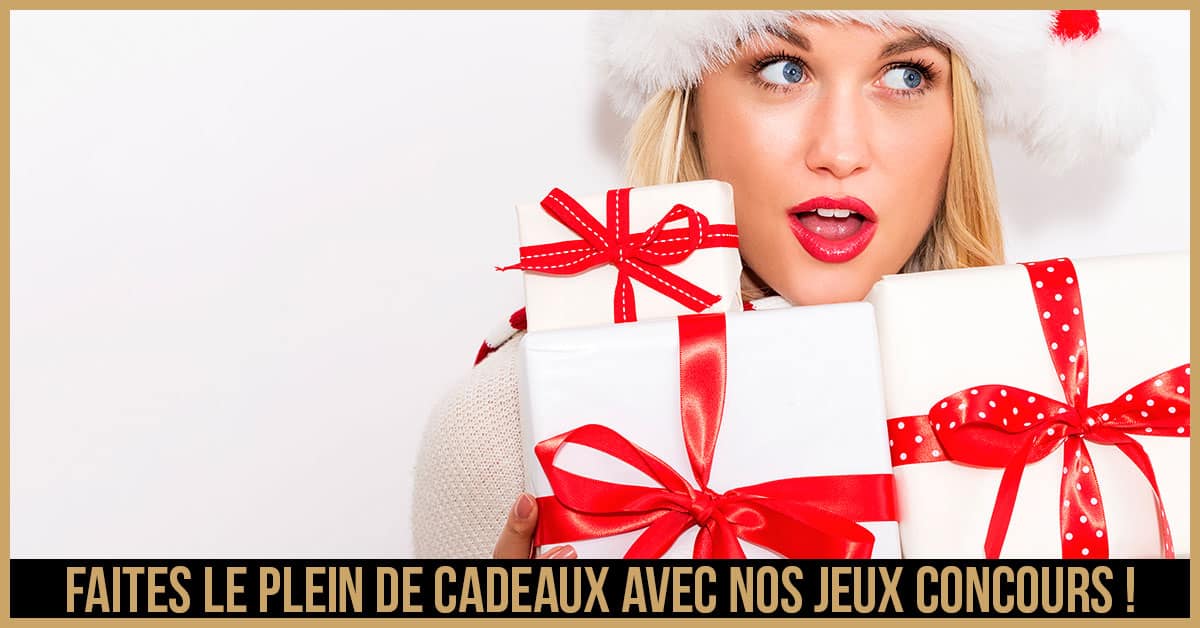 Faites le plein de cadeaux avec nos jeux concours!