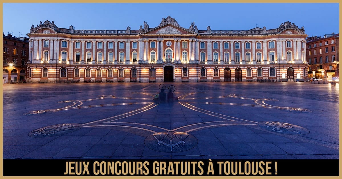 Jeux Concours Gratuits à Toulouse