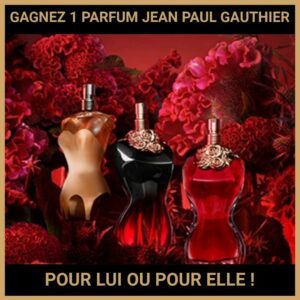 CONCOURS : GAGNEZ 1 PARFUM JEAN PAUL GAUTHIER POUR LUI OU POUR ELLE !