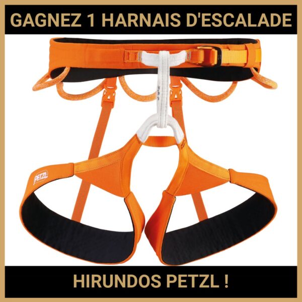 CONCOURS : GAGNEZ 1 HARNAIS D'ESCALADE HIRUNDOS PETZL !