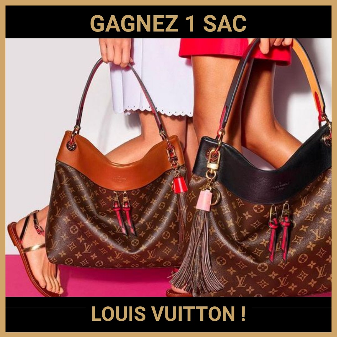 CONCOURS : GAGNEZ 1 SAC LOUIS VUITTON !