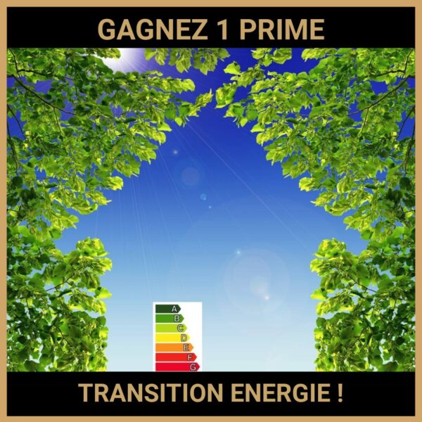 CONCOURS : GAGNEZ 1 PRIME TRANSITION ENERGIE !