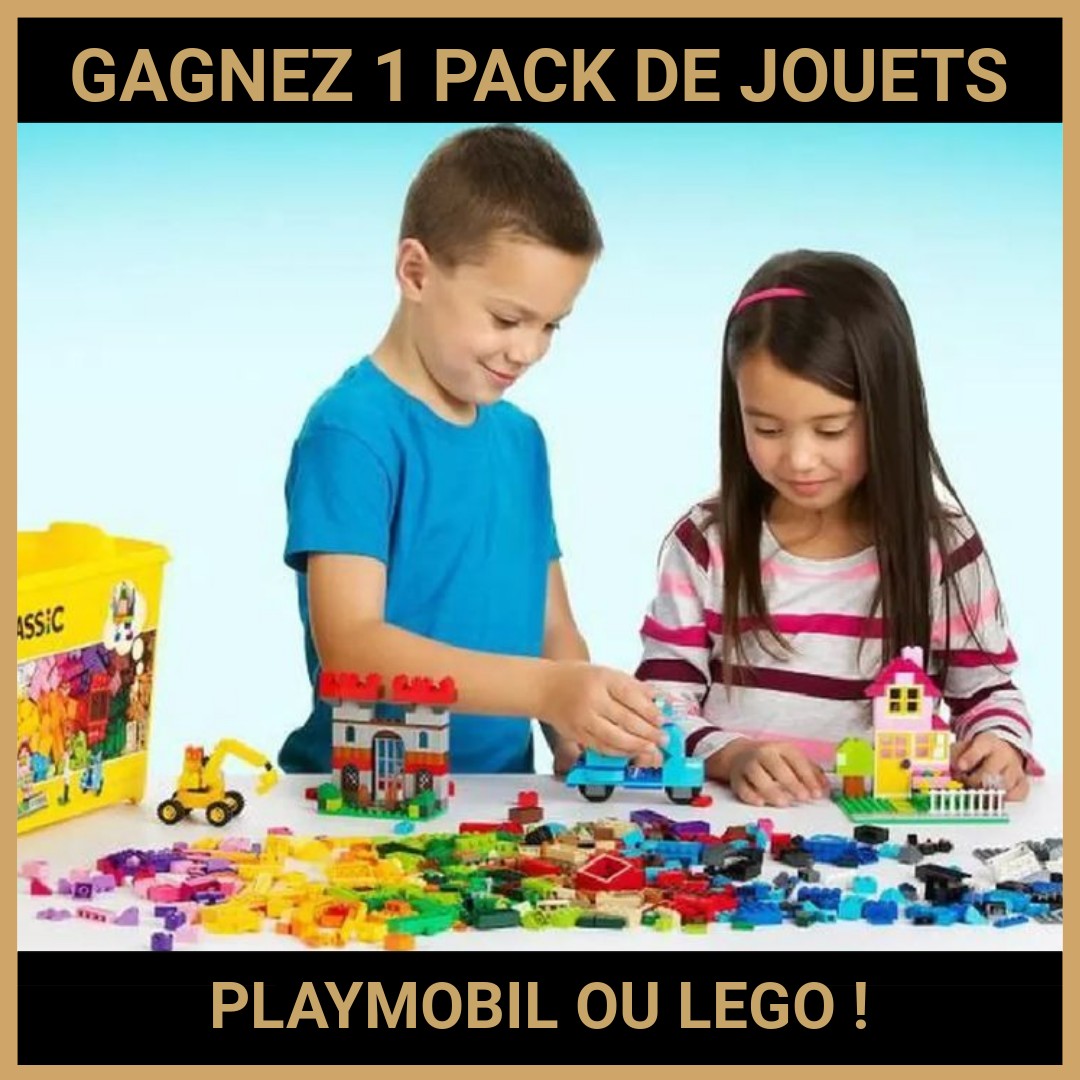 CONCOURS : GAGNEZ 1 PACK DE JOUETS PLAYMOBIL OU LEGO !