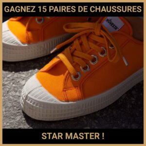 CONCOURS : GAGNEZ 15 PAIRES DE CHAUSSURES STAR MASTER !