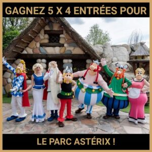 CONCOURS : GAGNEZ 5 X 4 ENTRÉES POUR LE PARC ASTÉRIX !