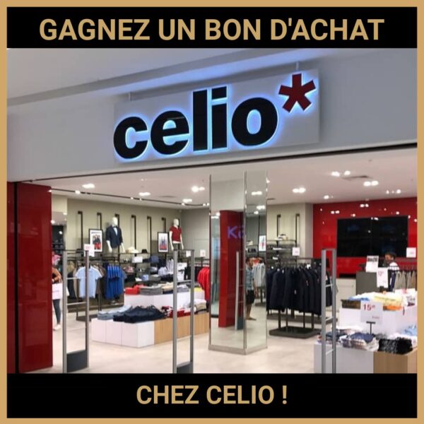 CONCOURS: GAGNEZ UN BON D'ACHAT CHEZ CELIO !