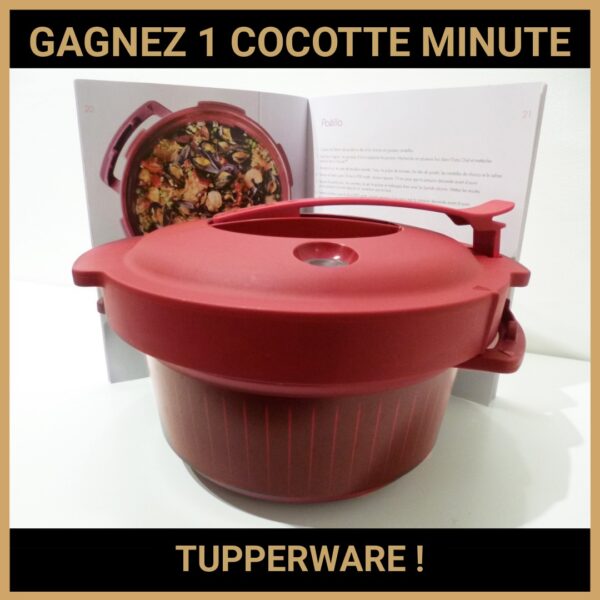 CONCOURS: GAGNEZ 1 COCOTTE MINUTE TUPPERWARE !