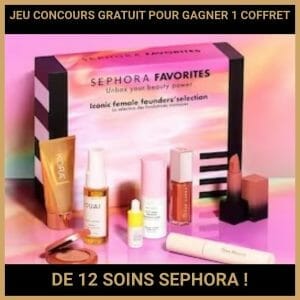 CONCOURS: GAGNEZ 1 COFFRET DE 12 SOINS SEPHORA