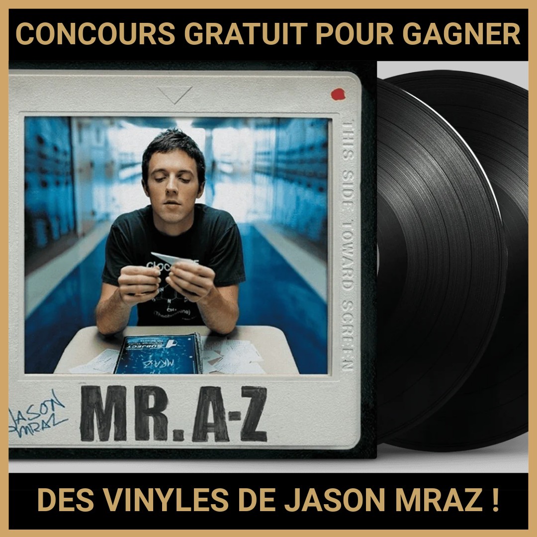 JEU CONCOURS GRATUIT POUR GAGNER  DES VINYLES DE JASON MRAZ !