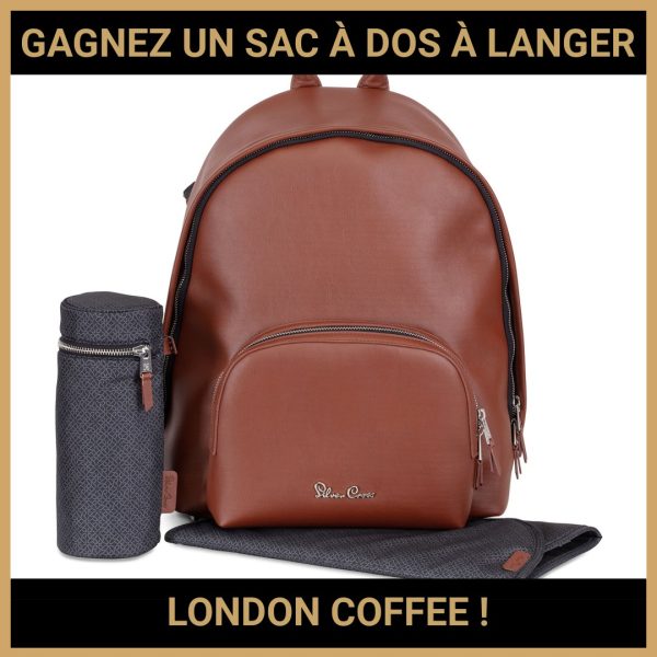 JEU CONCOURS GRATUIT POUR GAGNER UN SAC À DOS À LANGER LONDON COFFEE !