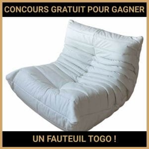 JEU CONCOURS GRATUIT POUR GAGNER UN FAUTEUIL TOGO  !