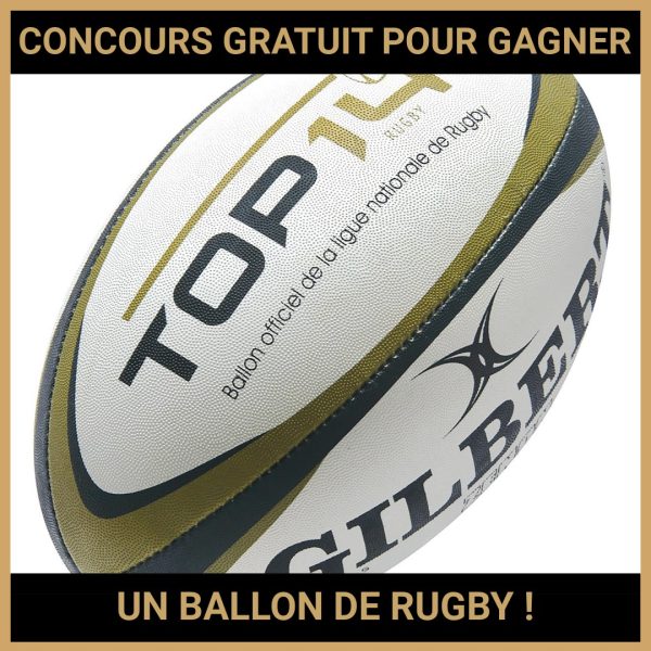 JEU CONCOURS GRATUIT POUR GAGNER UN BALLON DE RUGBY !