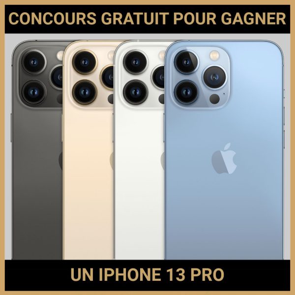 JEU CONCOURS GRATUIT POUR GAGNER UN IPHONE 13 PRO RECONDITIONNÉ !