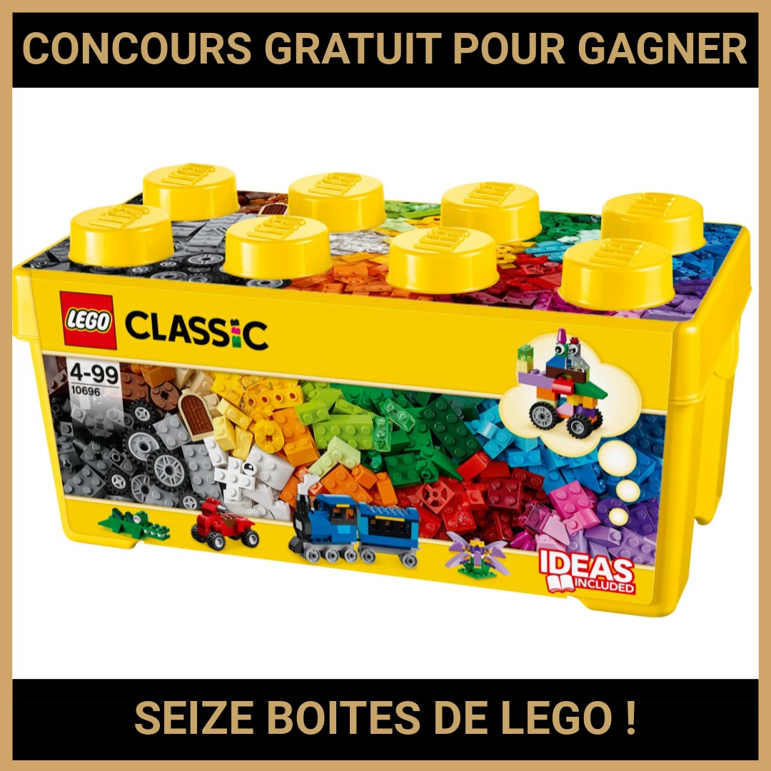 JEU CONCOURS GRATUIT POUR GAGNER SEIZE BOITES DE LEGO !