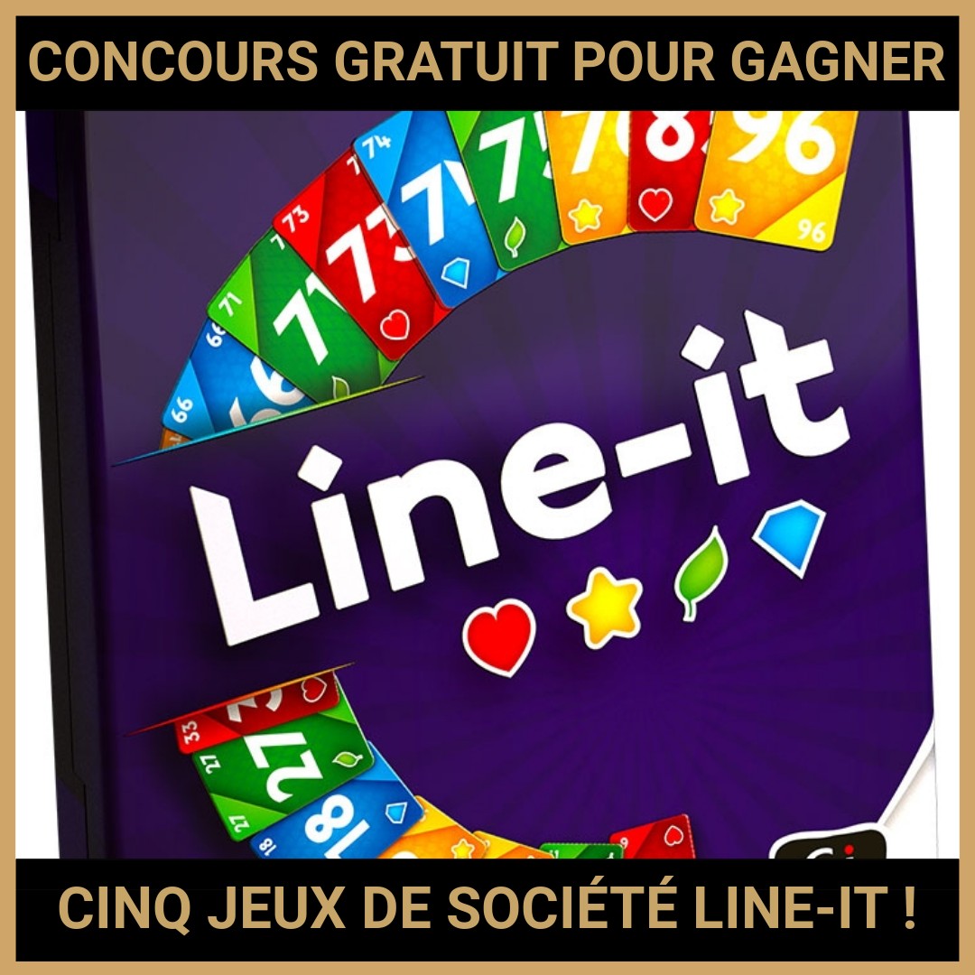 JEU CONCOURS GRATUIT POUR GAGNER CINQ JEUX DE SOCIÉTÉ LINE-IT !