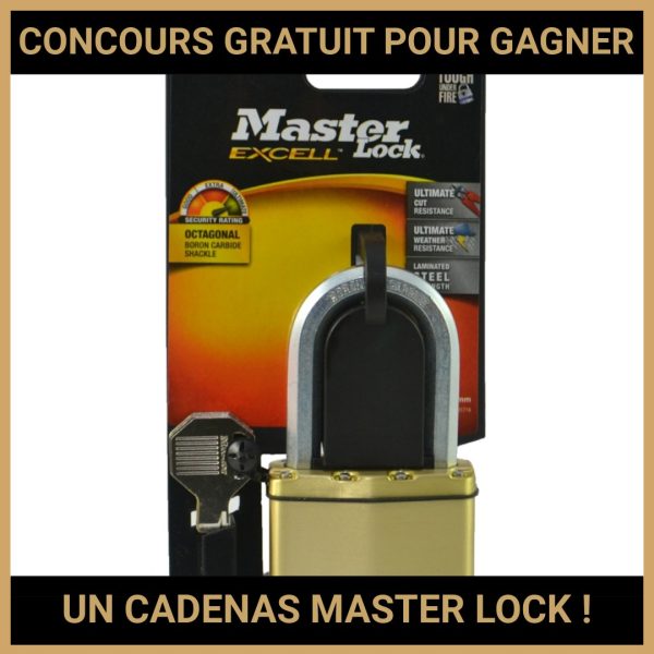 JEU CONCOURS GRATUIT POUR GAGNER UN CADENAS MASTER LOCK !