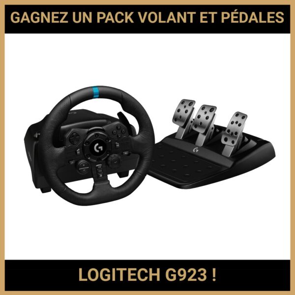 JEU CONCOURS GRATUIT POUR GAGNER UN PACK VOLANT ET PÉDALES LOGITECH G923 !