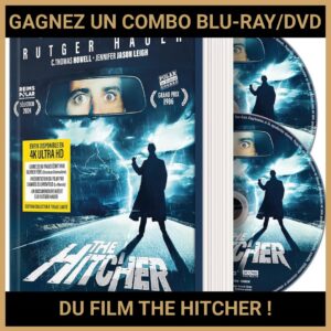 JEU CONCOURS GRATUIT POUR GAGNER UN COMBO BLU-RAY/DVD DU FILM THE HITCHER !