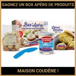 JEU CONCOURS GRATUIT POUR GAGNER UN BOX APÉRO DE PRODUITS MAISON COUDÈNE !