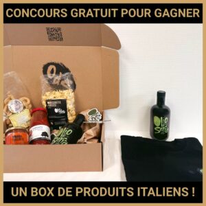 JEU CONCOURS GRATUIT POUR GAGNER UN BOX DE PRODUITS ITALIENS !