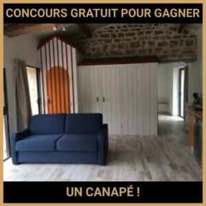 JEU CONCOURS GRATUIT POUR GAGNER UN CANAPÉ !