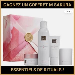 JEU CONCOURS GRATUIT POUR GAGNER UN COFFRET M SAKURA ESSENTIELS DE RITUALS  !