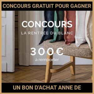 JEU CONCOURS GRATUIT POUR GAGNER UN BON D'ACHAT ANNE DE SOLÈNE !